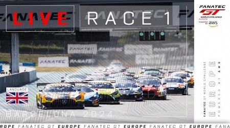 LIVE | Race 1 | Barcelona | Fanatec GT Europe 2024 (English)