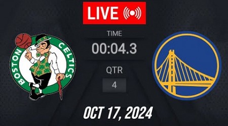 NBA LIVE! Boston Celtics vs Golden State Warriors | October 17, 2024 | Warriors vs Celtics | 2K25