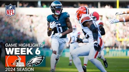 Cleveland Browns vs. Philadelphia Eagles | 2024 Week 6 Game Highlights