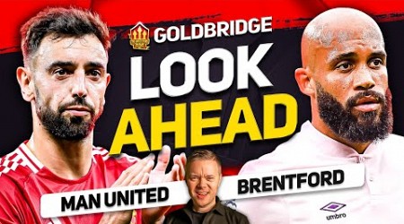 Ten Hag MUST Do This! Manchester United vs Brentford Goldbridge Preview