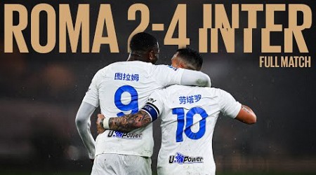 ROMA 2-4 INTER | FULL MATCH | SEASON 23/24 ⚫