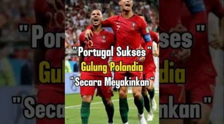 Trend Positif Portugal Berlanjut....!!!