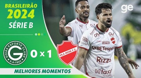 GOIÁS 0 X 1 VILA NOVA | MELHORES MOMENTOS | 31ª RODADA DO BRASILEIRÃO SÉRIE B 2024 | ge.globo