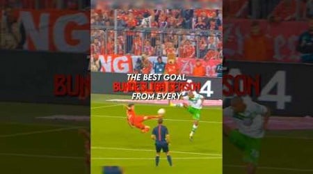 The best goal from every Bundesliga season