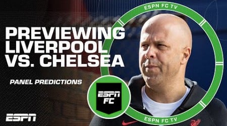 Preview &amp; Predictions for Liverpool vs. Chelsea 