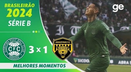 CORITIBA 3 X 1 AMAZONAS | MELHORES MOMENTOS | 31ª RODADA DO BRASILEIRÃO SÉRIE B 2024 | ge.globo