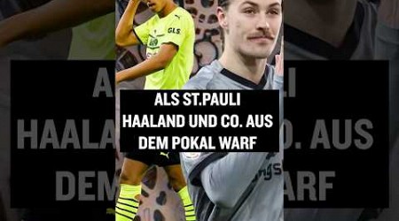 Wisst ihr noch, als St. Pauli den BVB aus dem Pokal warf? #shorts