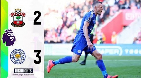 Southampton vs Leicester City 2-3 Highlights | Premier League 2024 southampton vs leicester,