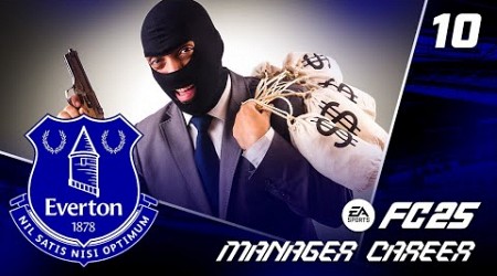 A ROBBERY AT WEMBLEY!! FC 25 EVERTON CAREER MODE EP10