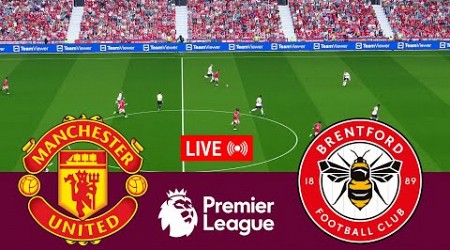 [LIVE] Manchester United vs Brentford Premier League 24/25 Full Match - Video Game Simulation