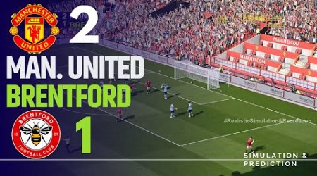 MANCHESTER UNITED 2-1 BRENTFORD • Highlights • Premier League 24/25 | Simulation/Recreation