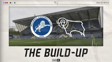 THE BUILD-UP | Millwall (A)