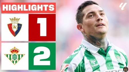 Osasuna vs Real Betis 1-2 Resumen | LALIGA - 2024/2025 | osasuna betis