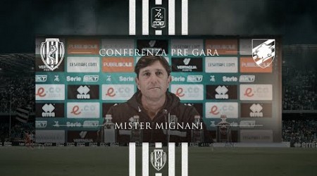 [Cesena - Sampdoria] conferenza pre-gara di Mister Mignani