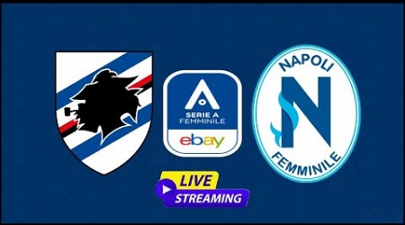 Sampdoria D. vs Napoli D. - Serie A Femminile - 7° Turno