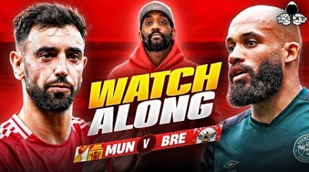 Manchester United vs. Brentford LIVE | Premier League Watch Along and Highlights with RANTS