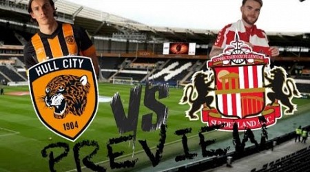 Safc VS Hull Preview and More