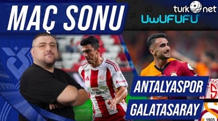 Antalyaspor - Galatasaray | Maç Sonu Değerlendirmesi | Uwufufu