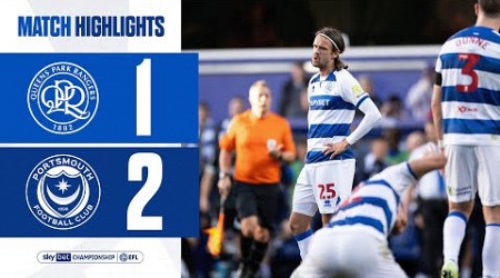 DEFEAT AT HOME | Match Highlights | QPR 1-2 Portsmouth