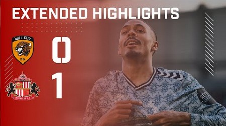 Extended Highlights | Hull City 0 - 1 Sunderland AFC