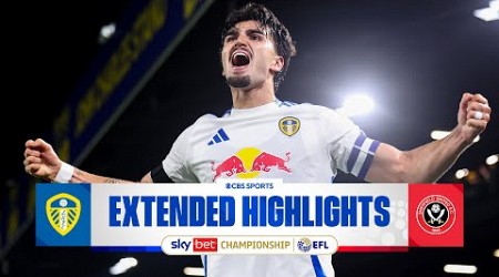 Leeds United vs. Sheffield United: Extended Highlights | EFL Championship | CBS Sports Golazo