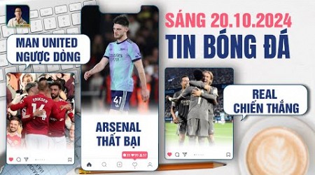 TIN BÓNG ĐÁ: MAN UNITED NGƯỢC DÒNG, ARSENAL NHẬN THẤT BẠI, MBAPPE TỎA SÁNG GIÚP REAL CHIẾN THẮNG