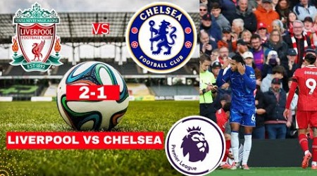 Liverpool vs Chelsea 2-1 Live Stream Premier League Football EPL Match Score 2024 Highlights Vivo