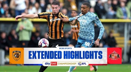 Hull City vs. Sunderland: Extended Highlights | EFL Championship | CBS Sports Golazo