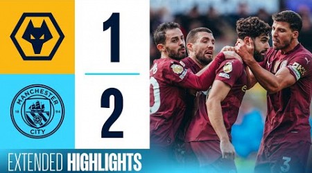 EXTENDED HIGHLIGHTS | Wolves 1- 2 Man City | Stones scores late again!