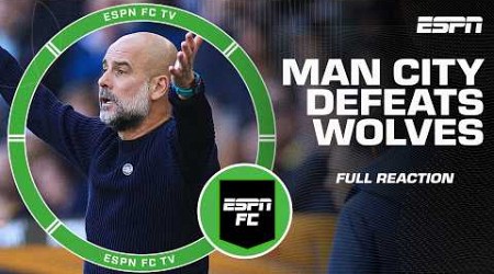 Wolves vs. Manchester City FULL REACTION 