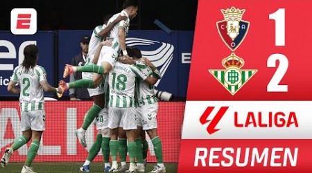 REAL BETIS consiguió un sufrido triunfo por 2-1 ante OSASUNA, con goles de ROQUE y ÁVILA | La Liga