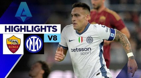 Highlights AS ROMA vs INTER MILAN | Phản công sắc lẹm, Martinez nã đại bác đi vào lịch sử Inter