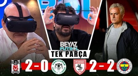 Beyaz Futbol 20 Ekim 2024 Tek Parça