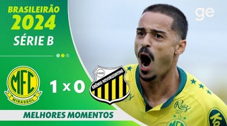 MIRASSOL 1 X 0 NOVORIZONTINO | MELHORES MOMENTOS | 32ª RODADA BRASILEIRÃO SÉRIE B 2024 | ge.globo