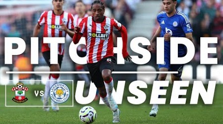 PITCHSIDE UNSEEN: Southampton 2-3 Leicester City | Premier League