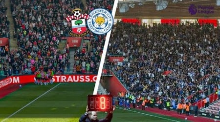 Losing in the 98th Minute! Crowd Highlights of Southampton v Leicester