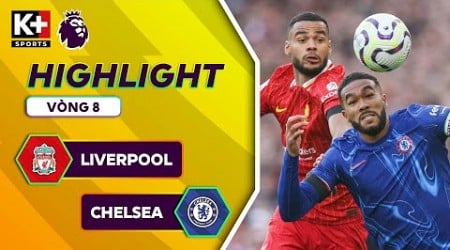 LIVERPOOL - CHELSEA | BẢN LĨNH LÊN TIẾNG, ANFIELD MỞ ĐẠI TIỆC TƯNG BỪNG | NGOẠI HẠNG ANH 24/25