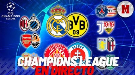 Real Madrid - Borussia Dortmund y Girona - Slovan Bratislava, Champions League en vivo I MARCA