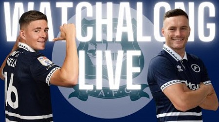 LIVE STREAM WATCHALONG- MILLWALL V PLYMOUTH ARGYLE #millwall #pafc #livestream #championship #efl