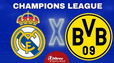 REAL MADRID X BORUSSIA DORTMUND AO VIVO CHAMPIONS LEAGUE DIRETO DO SANTIAGO BERNABEU | NARRAÇÃO