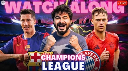 Barcelona v Bayern LIVE Score | Watchalong &amp; Reaction UEFA Champions League 24/25