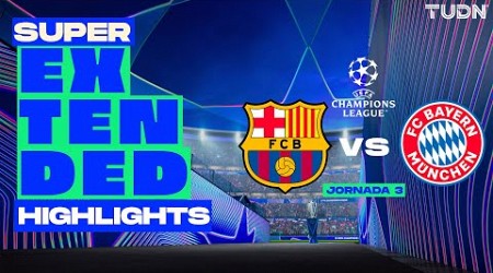 SUPER EXTENDED HIGHLIGHTS | Barcelona vs Bayern München | UEFA Champions League 2024/25 - J3