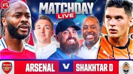 Match Day Live | Arsenal 1-0 Shakhtar Donetsk | Ft. Turkish, Jordan, James &amp; Cecil