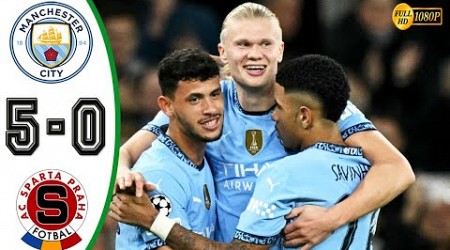 Manchester City vs Sparta Praha 5-0 Highlights &amp; All Goals 2024 HD