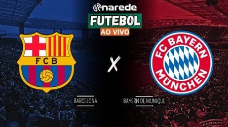 BARCELONA X BAYERN DE MUNIQUE AO VIVO - CHAMPIONS LEAGUE - DIRETO DO LLUIS COMPANYS