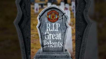 How Manchester United Destroys Talent 