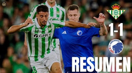 Real Betis vs FC København 1-1 Resumen, Liga de Conferencias de Europa 2024-25