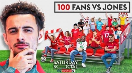 100 FANS vs 1 FOOTBALLER: Curtis Jones