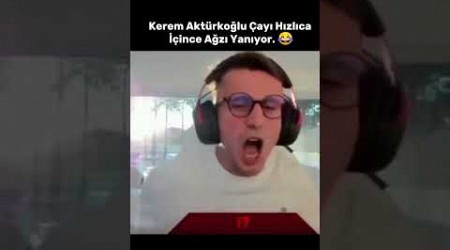 Kerem Aktürkoğlu Çayı Hızlıca İçince Ağzı Yanıyor. 