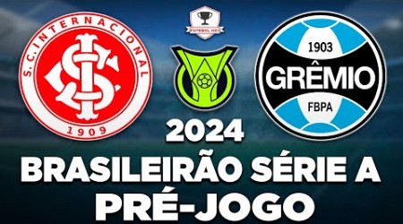 INTERNACIONAL 1 x 0 GRÊMIO AO VIVO | BRASILEIRÃO SÉRIE A 2024 | 30ª RODADA | NARRAÇÃO